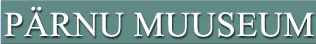 Parnu muuseum